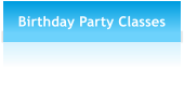 Birthday Party Classes